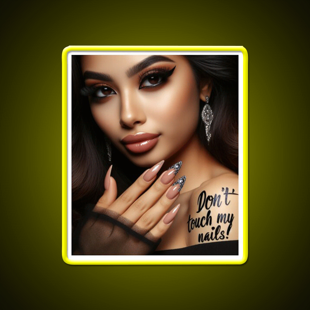Dont Touch My Nails Design Iv Nail Salon Led Neon Sign Rgb Color