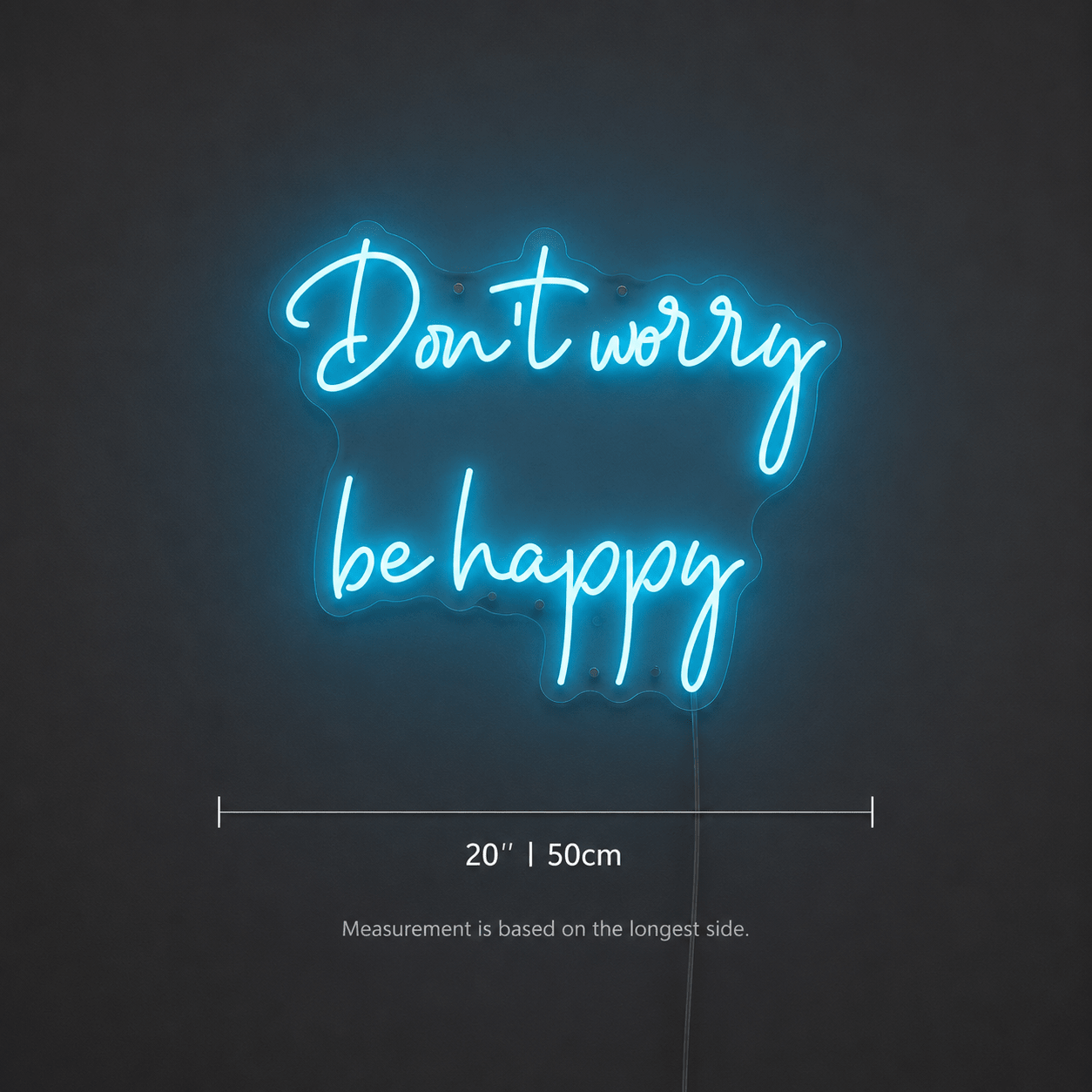 Don't Worry Be Happy LED Neon Sign - Shineneon