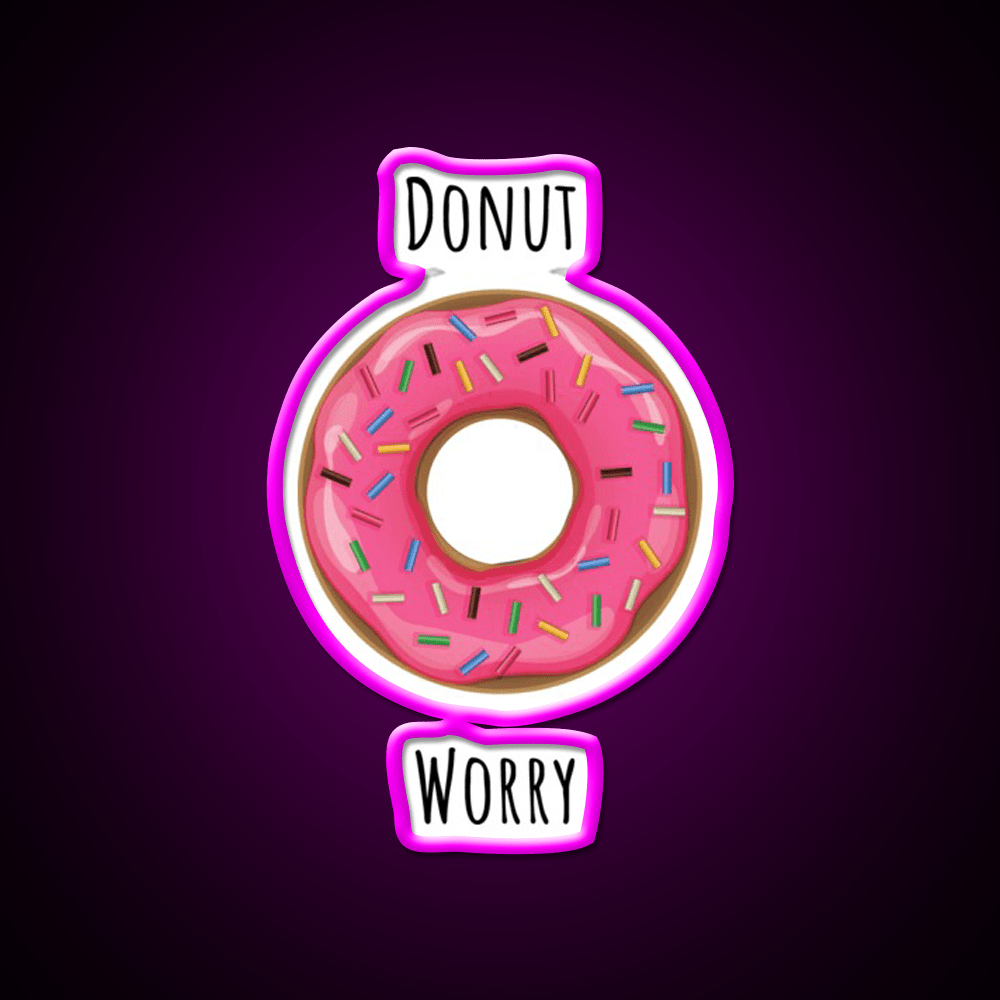 Donut Worry Fast Food Led Neon Sign For Burger Place Rgb Color - Shineneon
