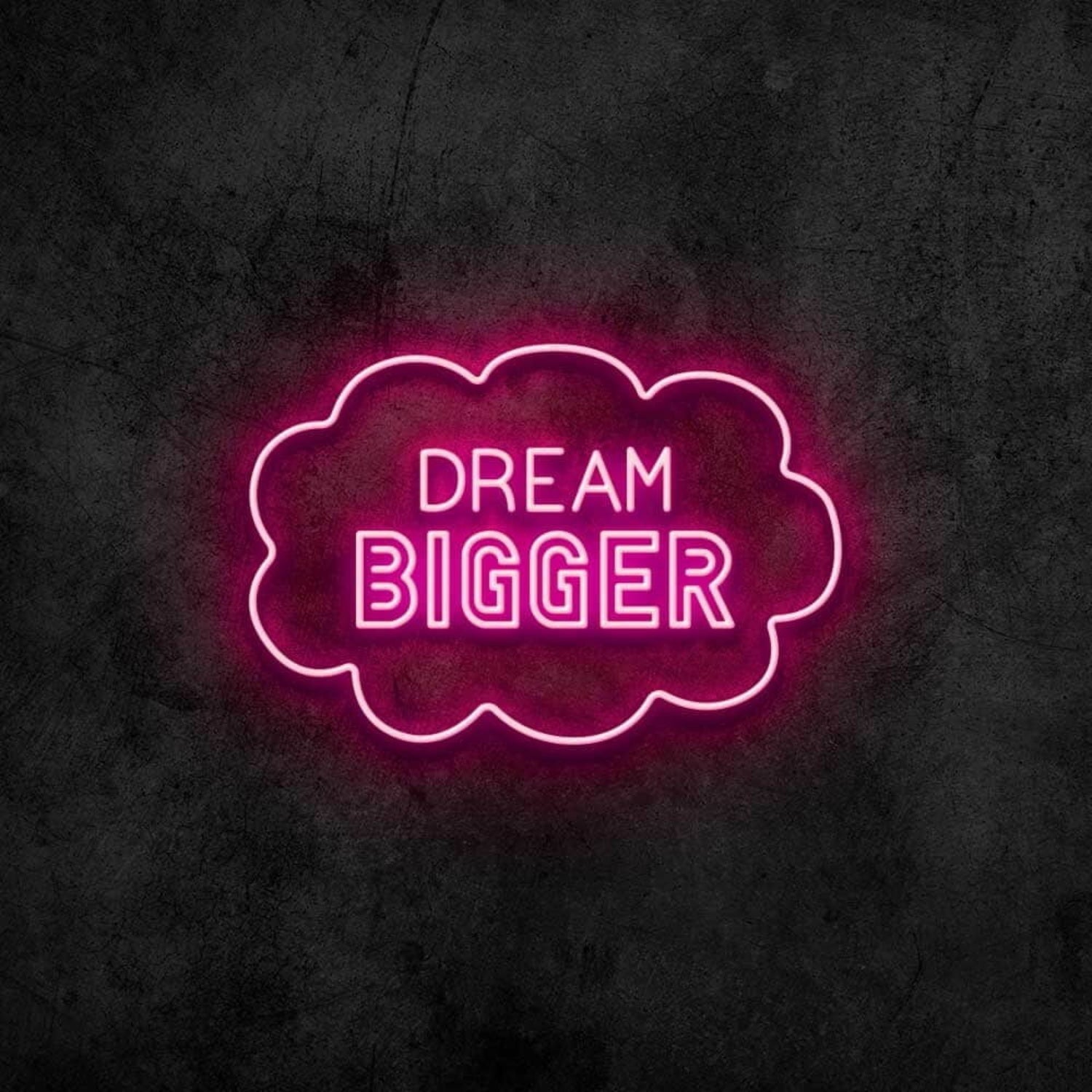 Dream Bigger Led Neon Sign For Wall Decor - Shineneon