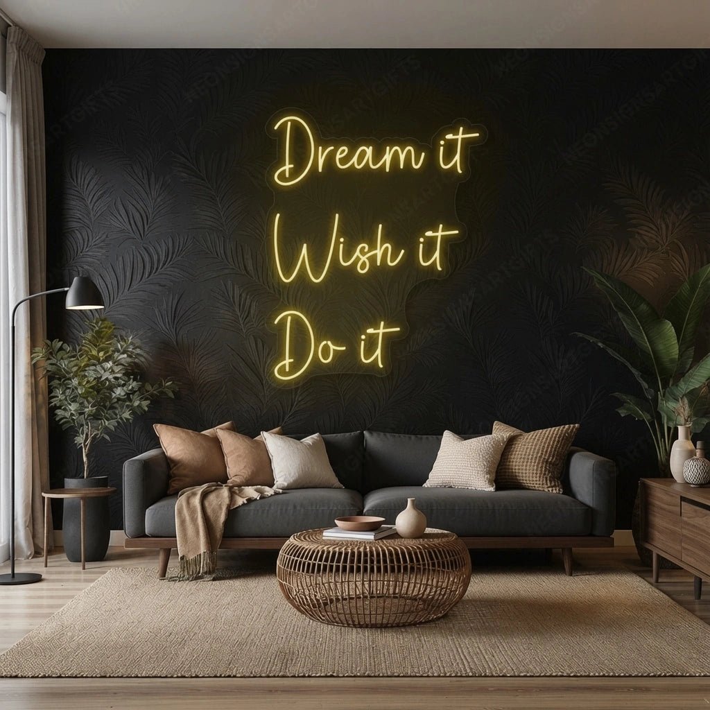 Dream It Wish Do LED Neon Sign - Shineneon