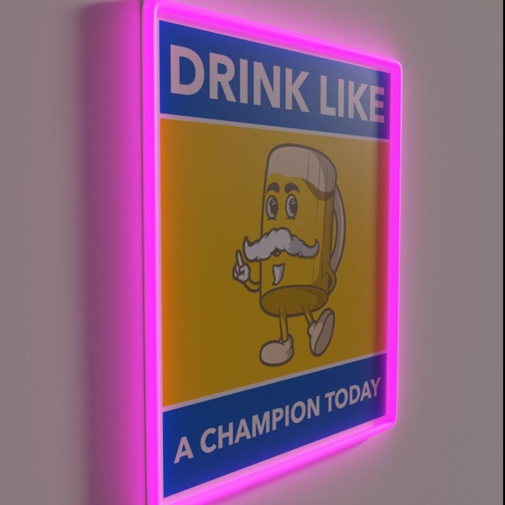 Drink Like A Champion Today Rgb Led Neon Sign - Shineneon