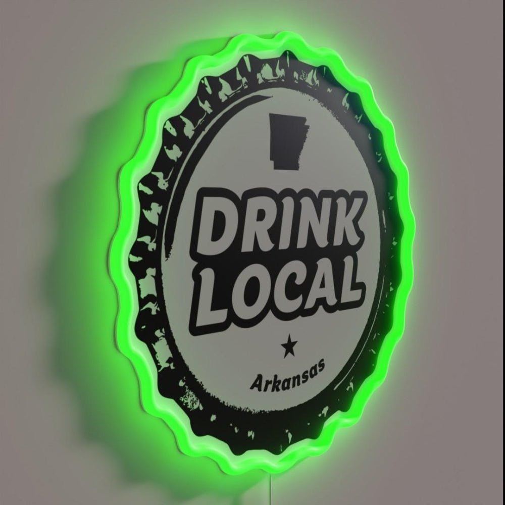 Drink Local Arkansas Craft Beer Bottle Cap Rgb Led Neon Sign - Shineneon