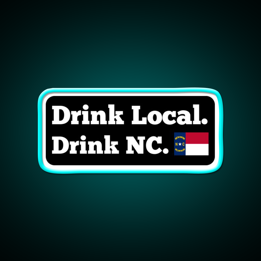 Drink Local Drink Nc Flag Beer Bar Decor Led Neon Sign Rgb Color - Size and dimension reference