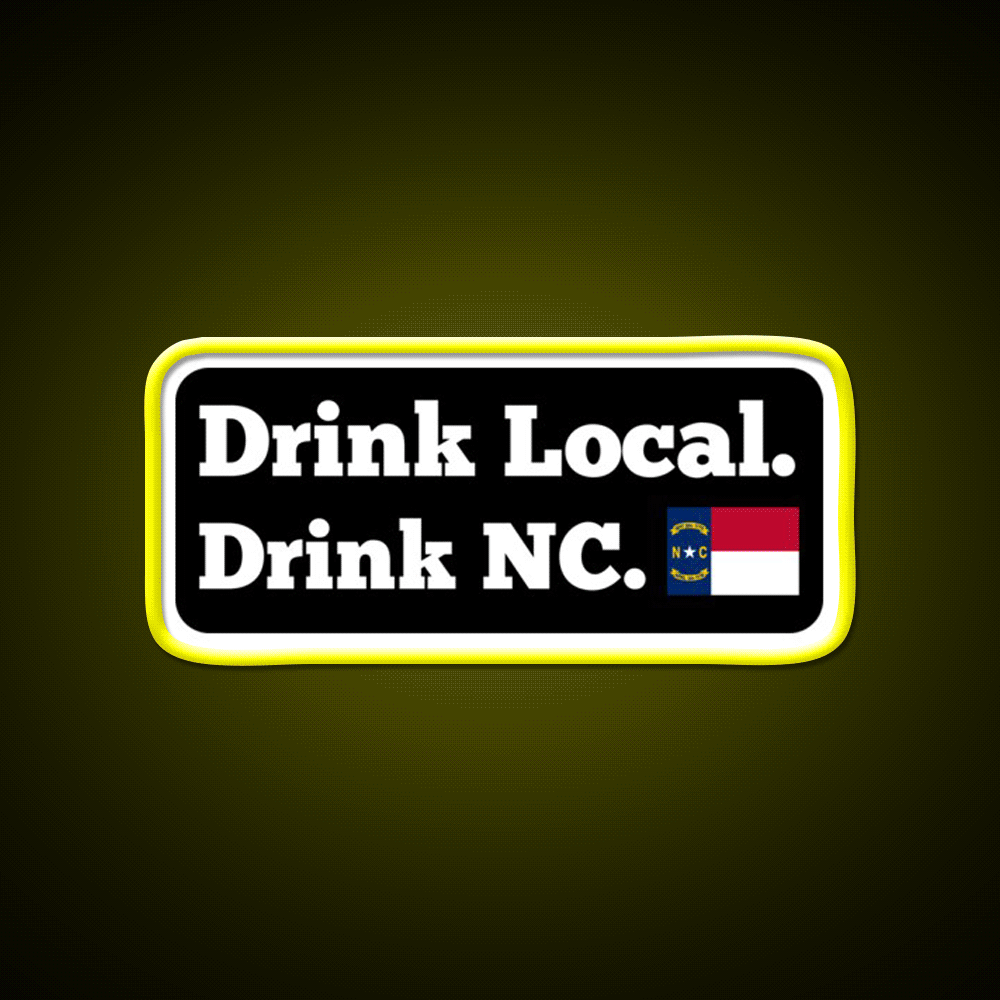 Drink Local Drink Nc Flag Beer Bar Decor Led Neon Sign Rgb Color - Custom LED neon sign front view