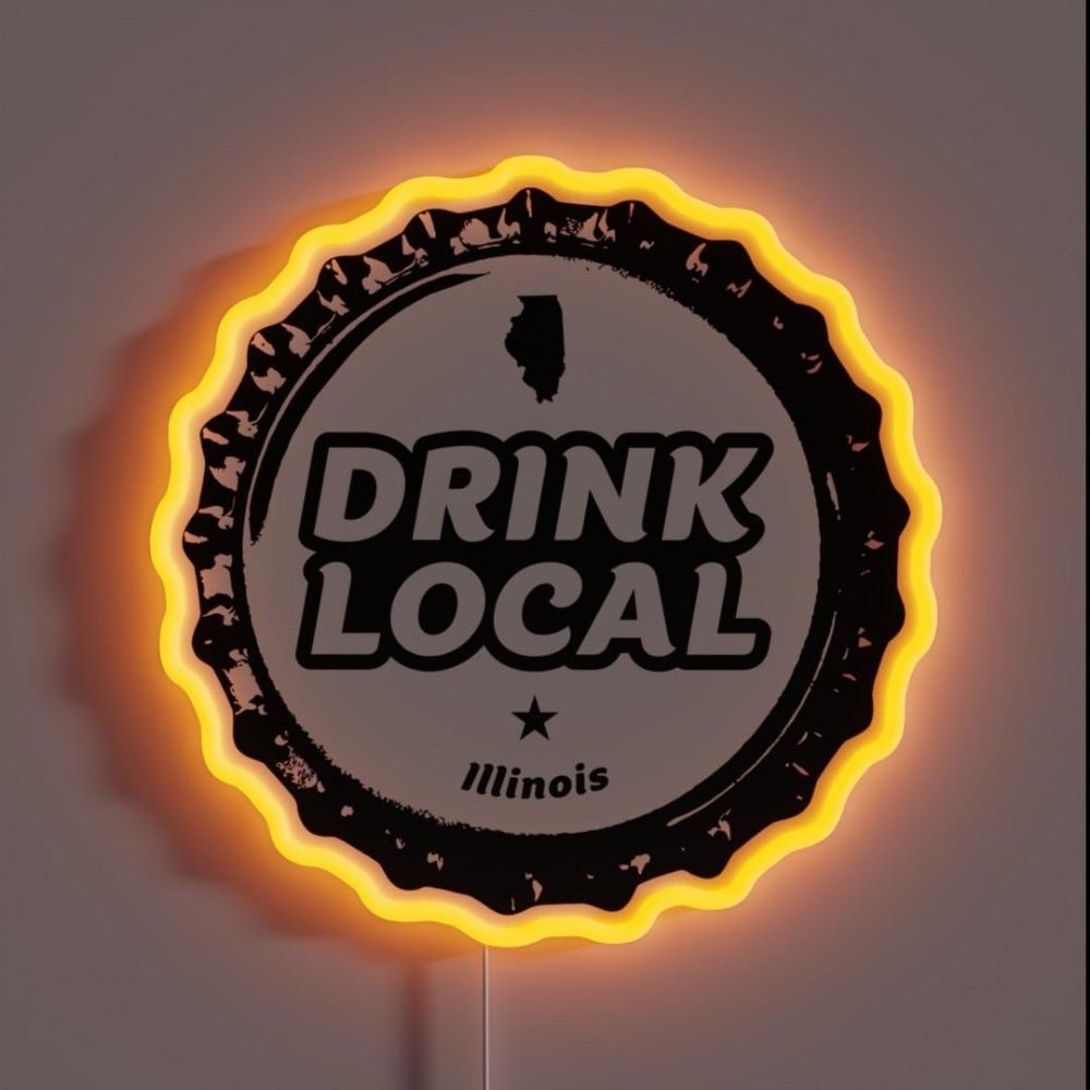 Drink Local Illinois Craft Beer Bottle Cap Rgb Led Neon Sign - Shineneon