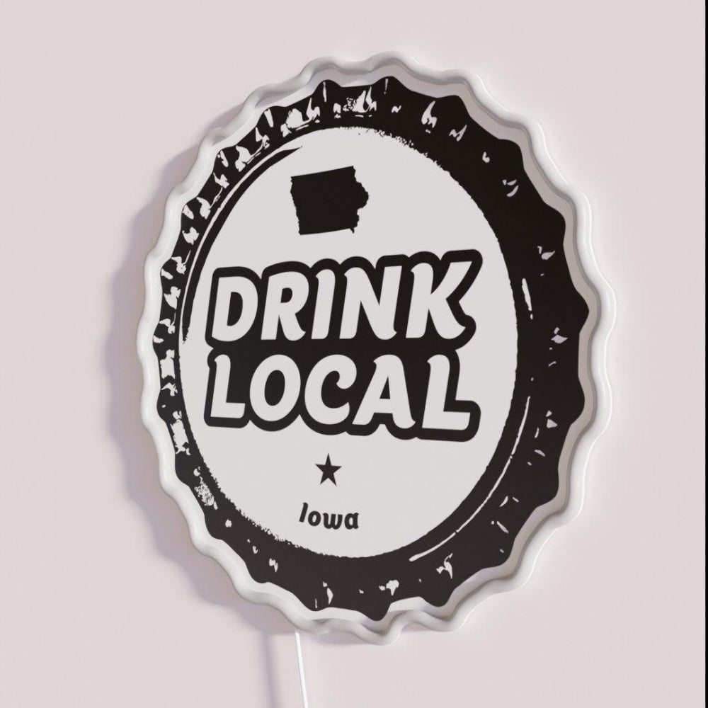 Drink Local Iowa Craft Beer Bottle Cap Rgb Led Neon Sign - Shineneon