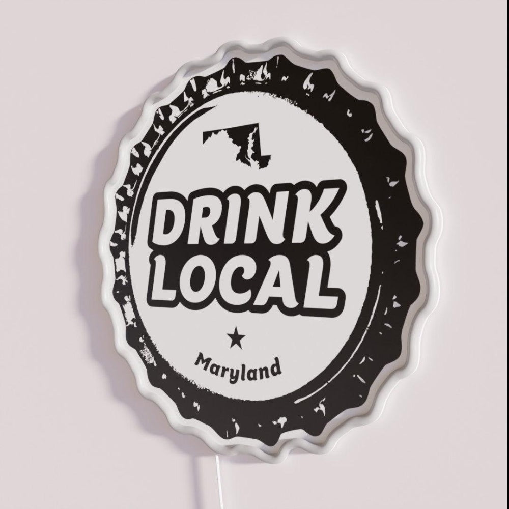 Drink Local Maryland Craft Beer Bottle Cap Rgb Led Neon Sign - Shineneon