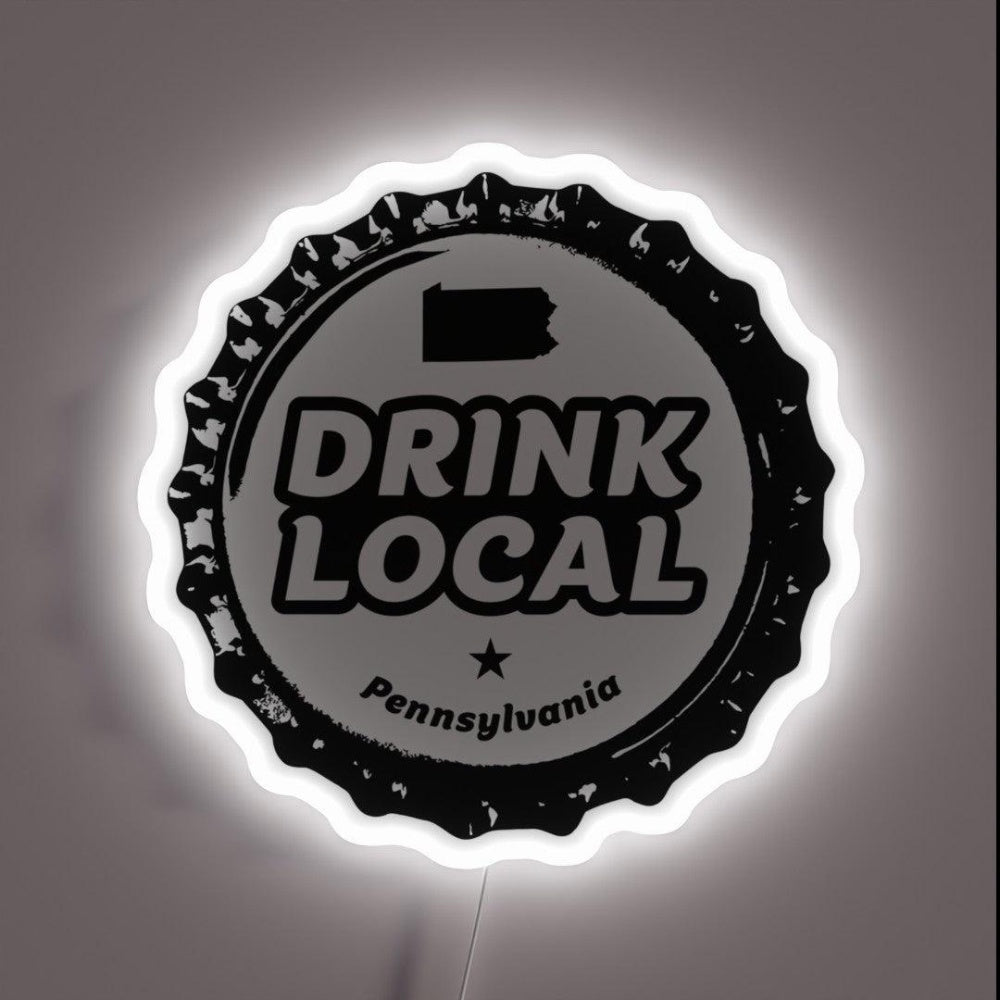 Drink Local Pennsylvania Craft Beer Bottle Cap Rgb Led Neon Sign - Shineneon