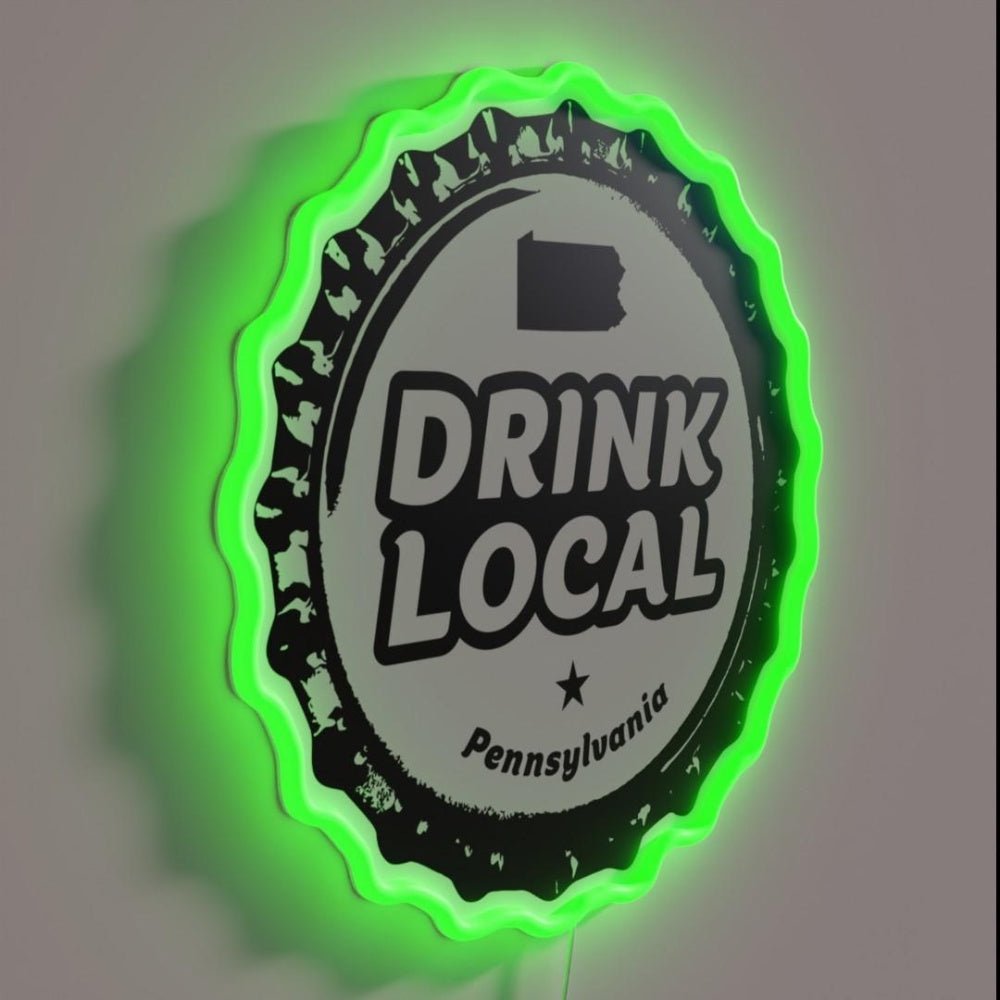Drink Local Pennsylvania Craft Beer Bottle Cap Rgb Led Neon Sign - Shineneon