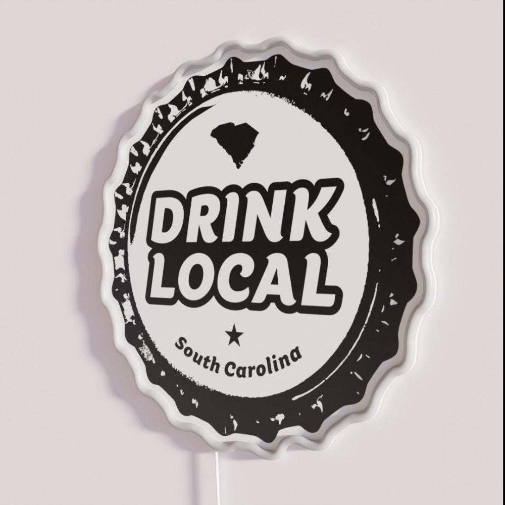 Drink Local South Carolina Craft Beer Bottle Cap Rgb Led Neon Sign - Shineneon