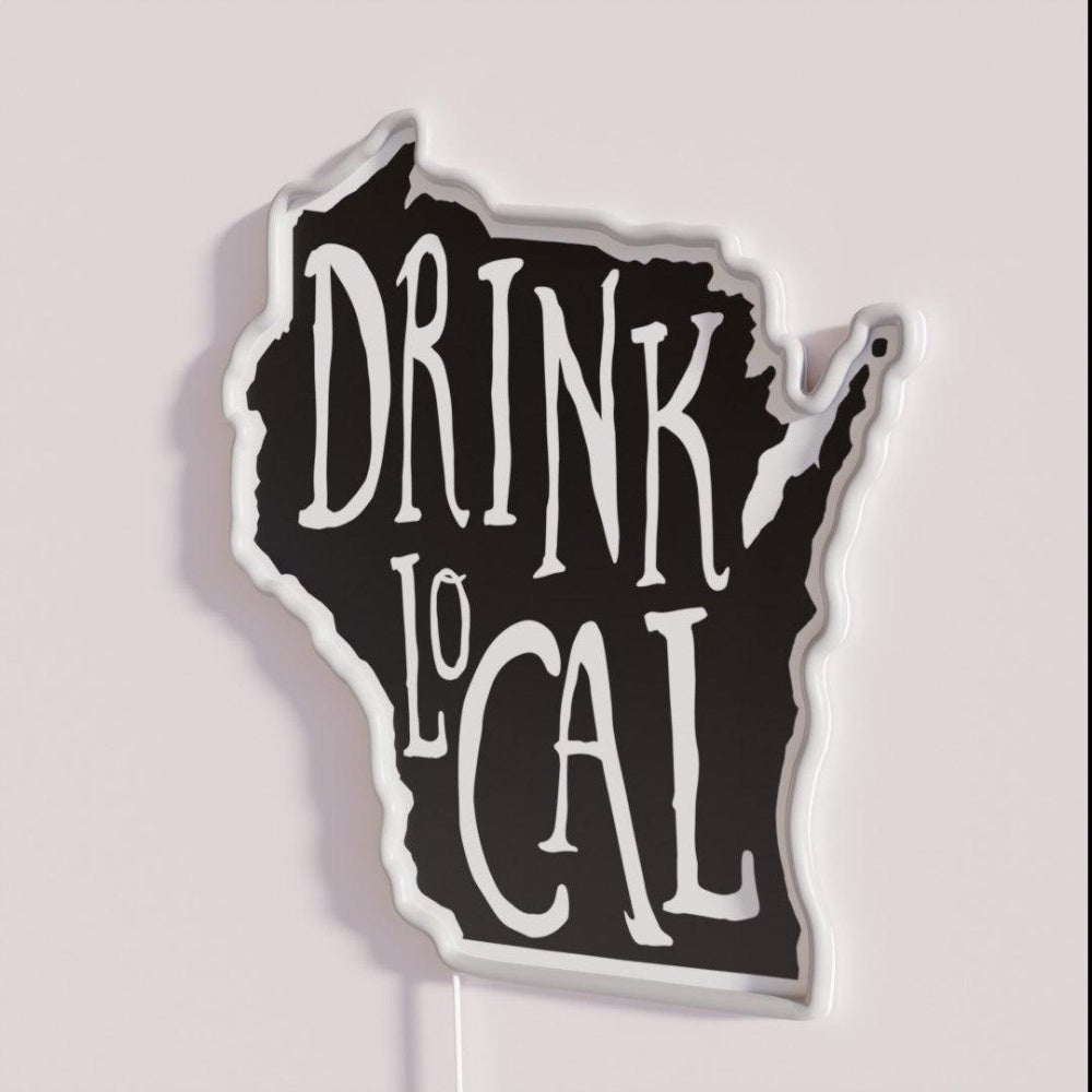 Drink Local Wisconsin State Outline Craft Beer Rgb Led Neon Sign - Shineneon