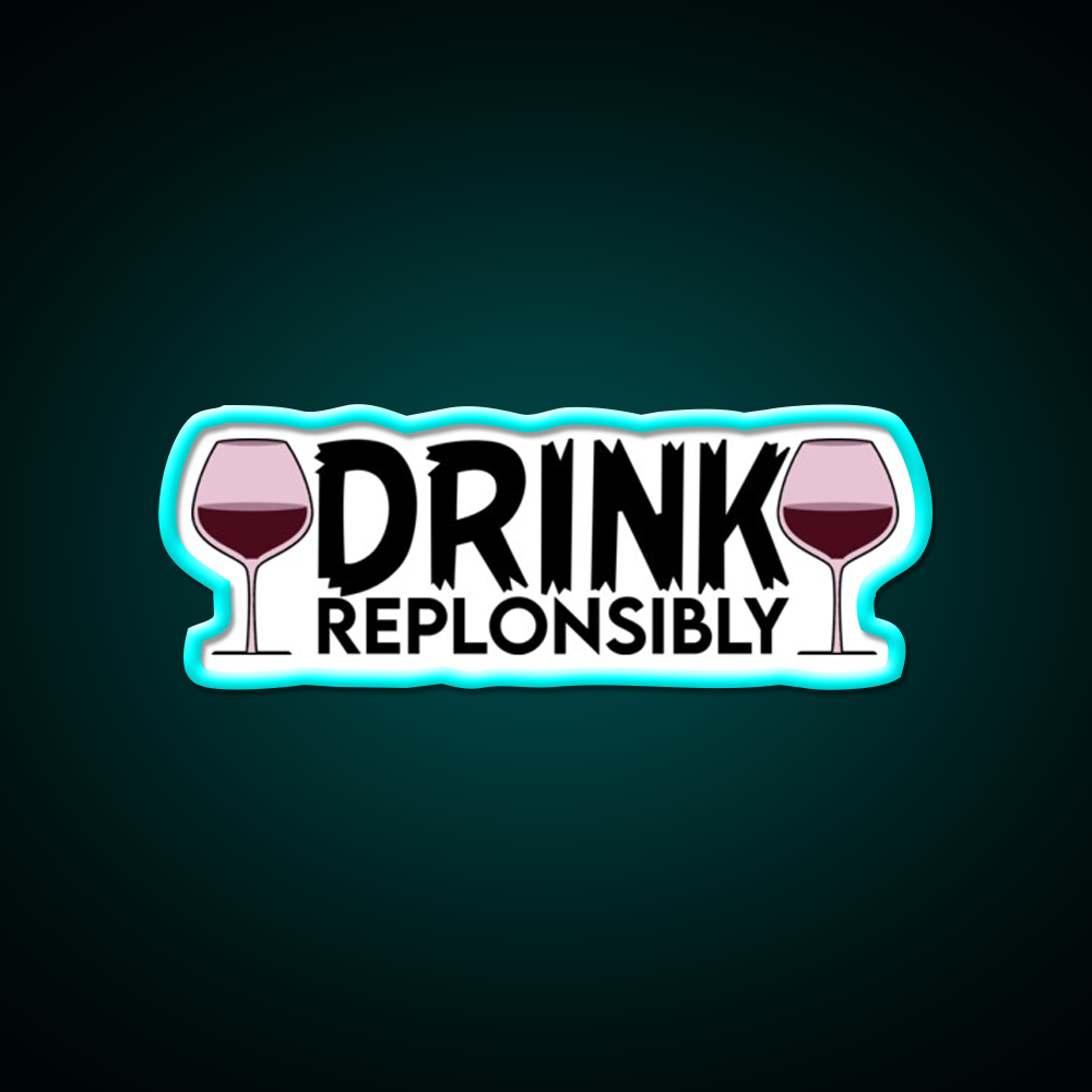 Drink Replonsibly Funny Man Cave Bar Led Neon Sign Rgb Color - Size and dimension reference
