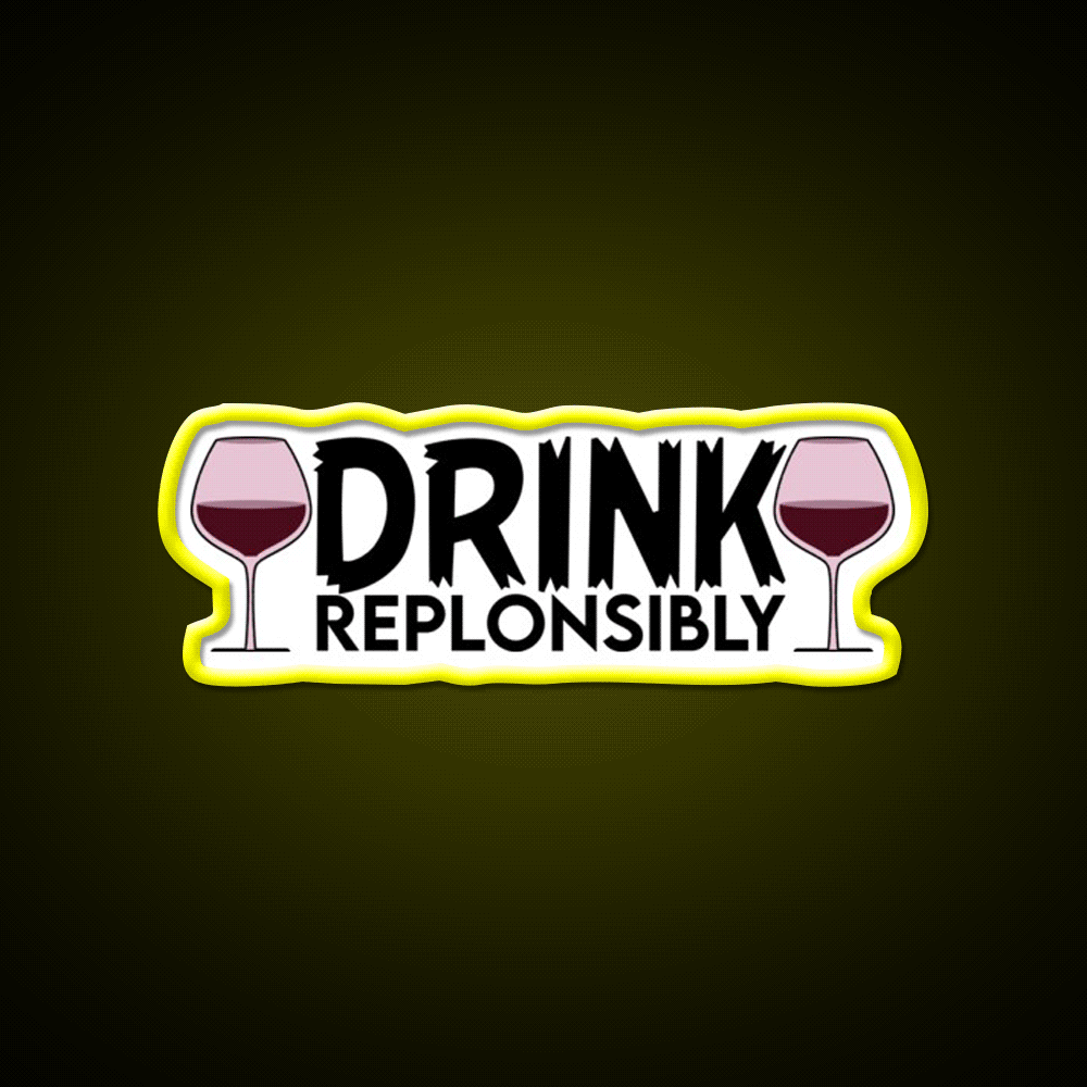 Drink Replonsibly Funny Man Cave Bar Led Neon Sign Rgb Color - Custom LED neon sign front view