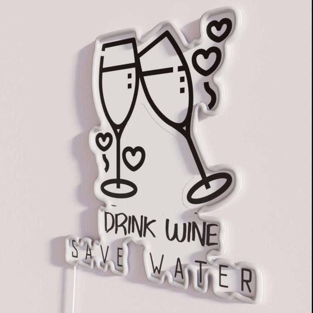 Drink Wine Save Water Rgb Led Neon Sign - Shineneon