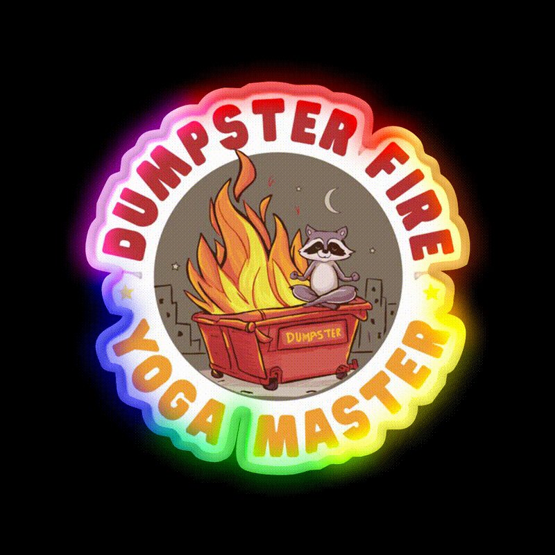 Dumpster Fire Yoga Master Funny Yoga Led Neon Sign Rgb Color
