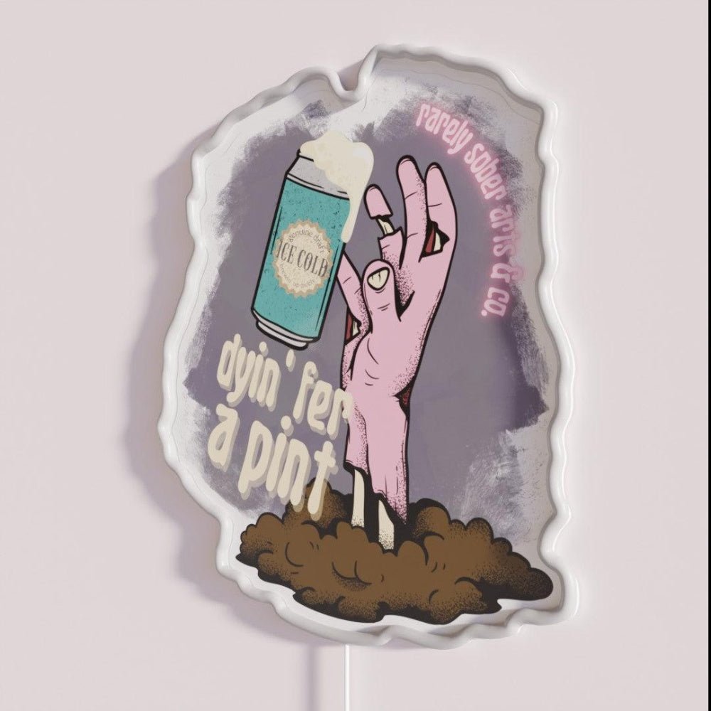 Dyin Fer A Pint Rgb Led Neon Sign - Shineneon