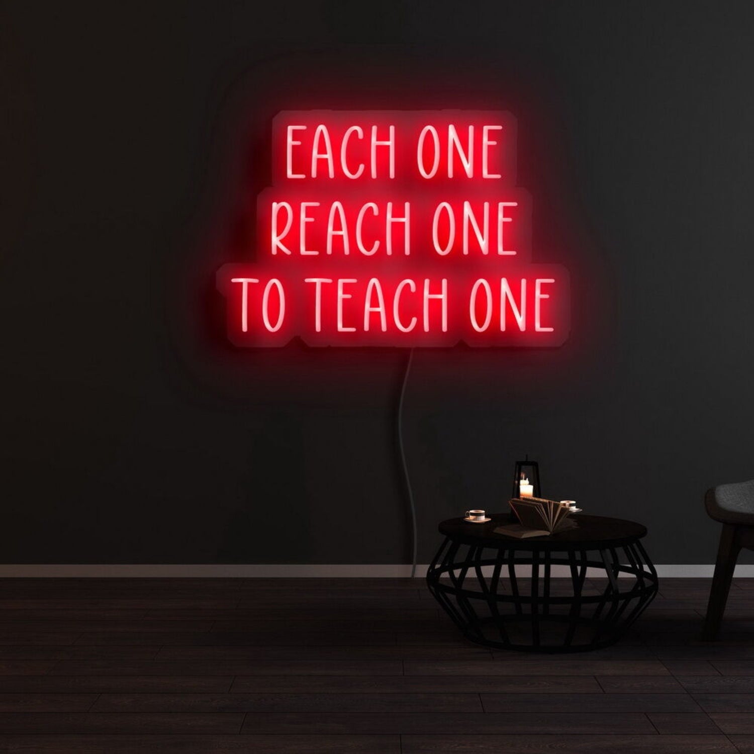 Each One Reach One To Teach One Led Neon Sign | Shineneon