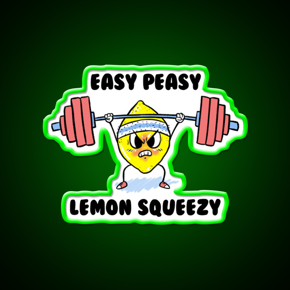 Easy Peasy Lemon Squeezy Gym Fitness Led Neon Sign Rgb Color