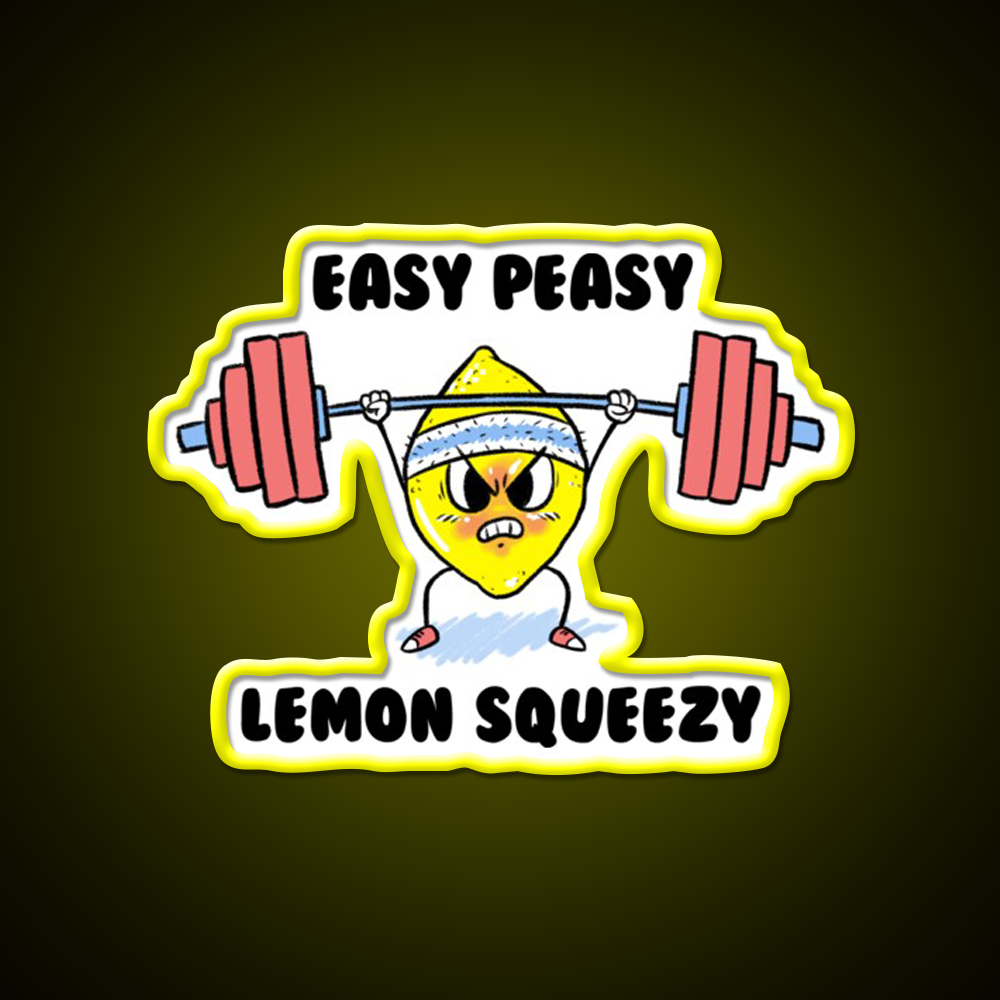 Easy Peasy Lemon Squeezy Gym Fitness Led Neon Sign Rgb Color