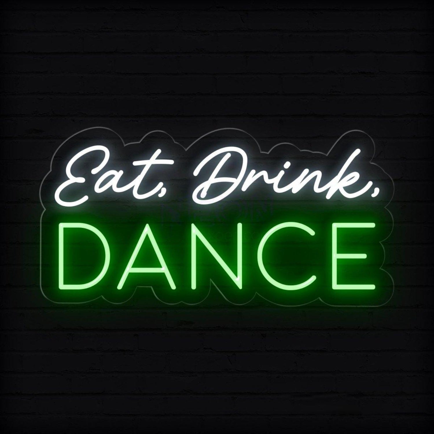 Eat Drink Dance Dual-Color Led Neon Sign Bar Club Party Wall Decor | Shineneon