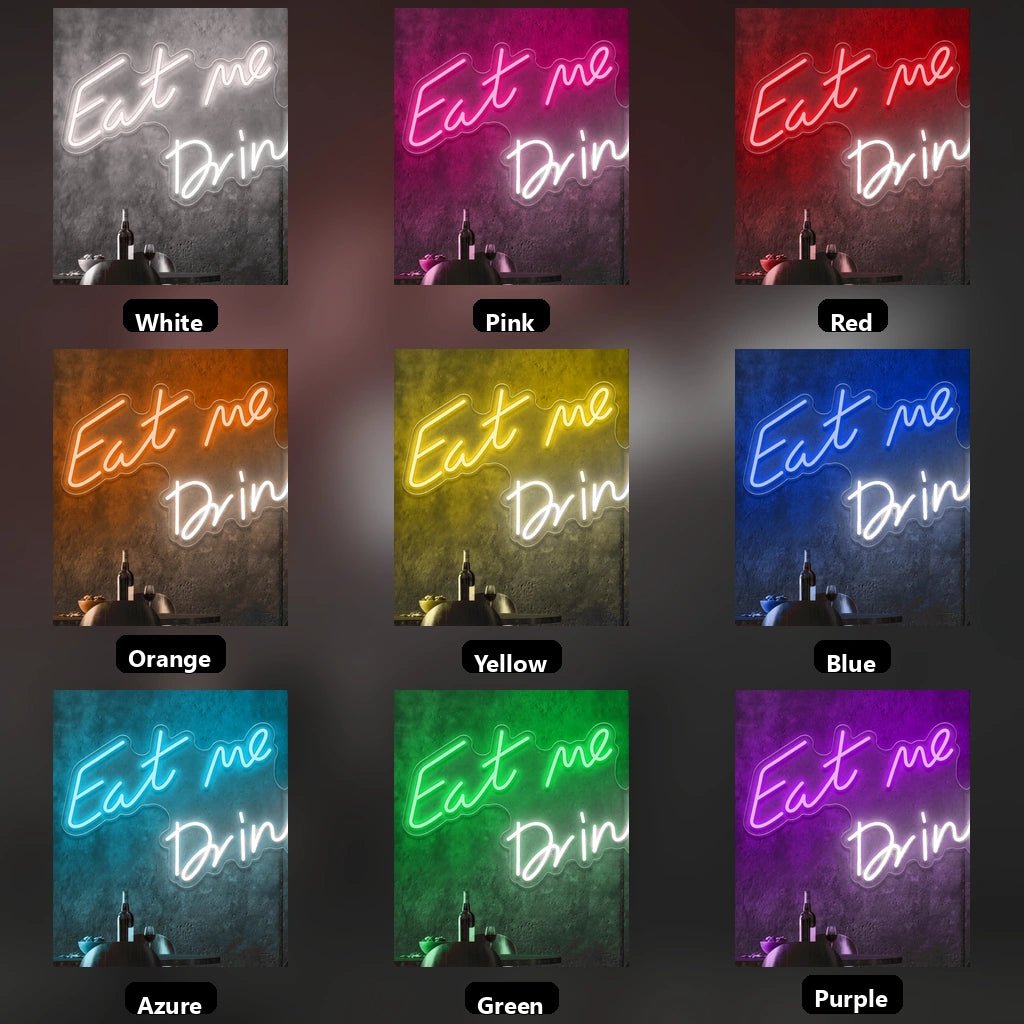 Eat Me Drink LED Neon Sign - Shineneon