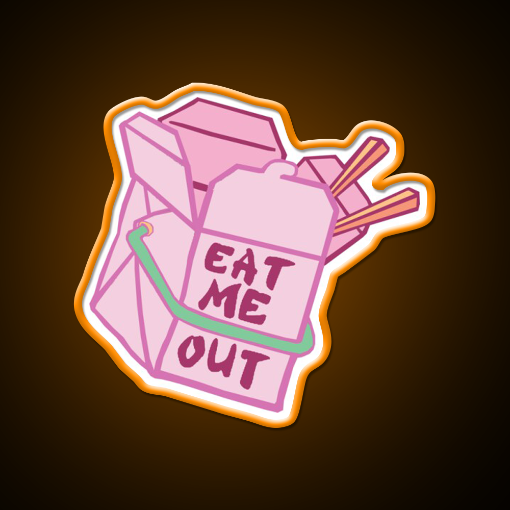 Eat Me Out Led Neon Sign Chinese Food Rgb Color