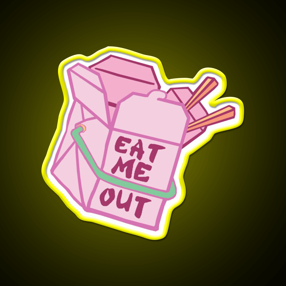 Eat Me Out Led Neon Sign Chinese Food Rgb Color - Shineneon
