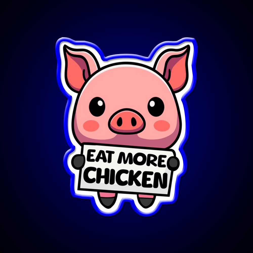 Eat More Chicken Cute Pig Cartoon Fast Food Led Neon Sign For Burger Place Rgb Color - Shineneon