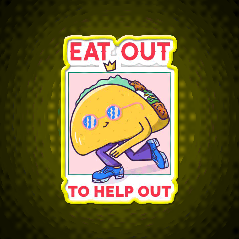 Eat Out To Help Out Tacos Kebab Taco Led Neon Sign Wall Light Rgb Color - Custom LED neon sign front view