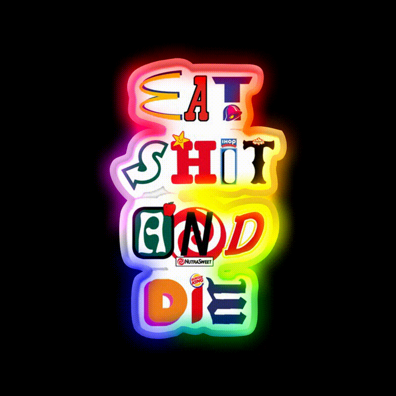 Eat Shit And Die Fast Food Led Neon Sign For Burger Place Rgb Color - LED neon sign close-up detail