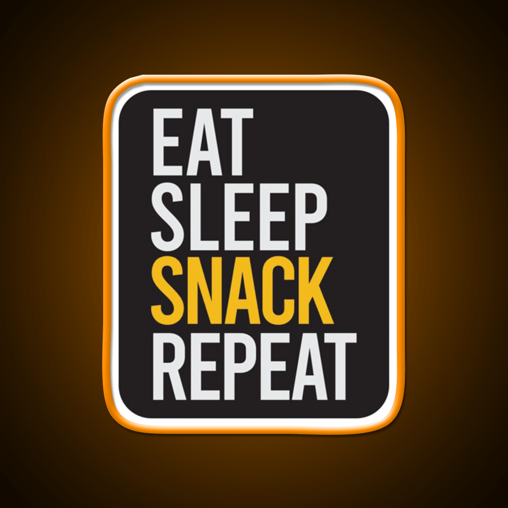 Eat Sleep Snack Repeat Snack Food Led Neon Sign Rgb Color - Shineneon