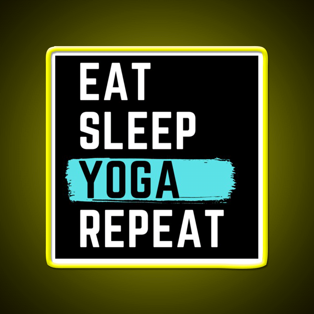 Eat Sleep Yoga Repeat Yoga Led Neon Sign For Wellness Space Rgb Color