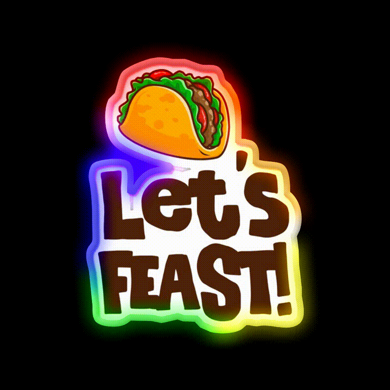 Elyse Myers Lets Feast Taco Led Neon Sign Mexican Food Sign Rgb Color - LED neon sign close-up detail