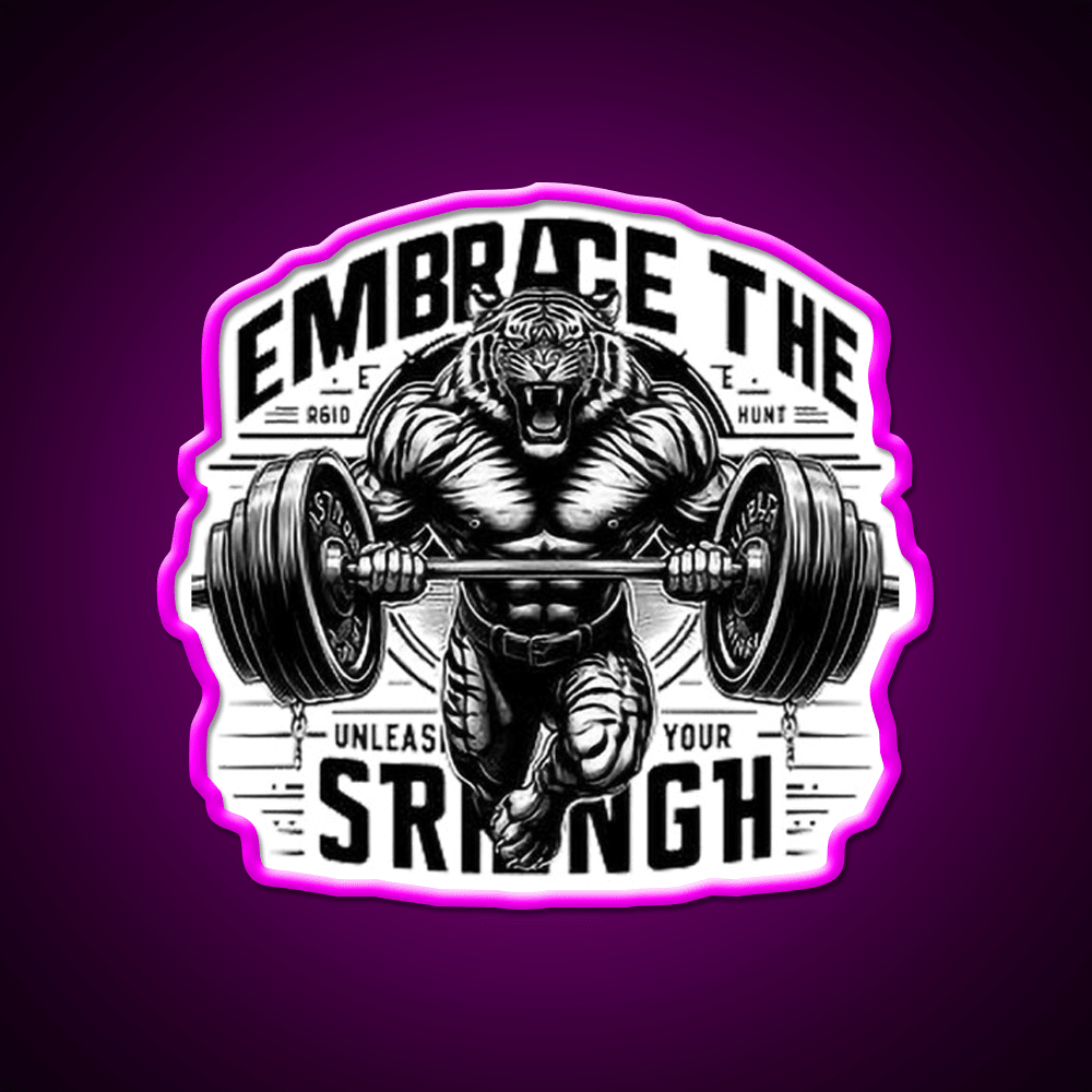 Embrace The Strength Gym Fitness Led Neon Sign Rgb Color - Shineneon