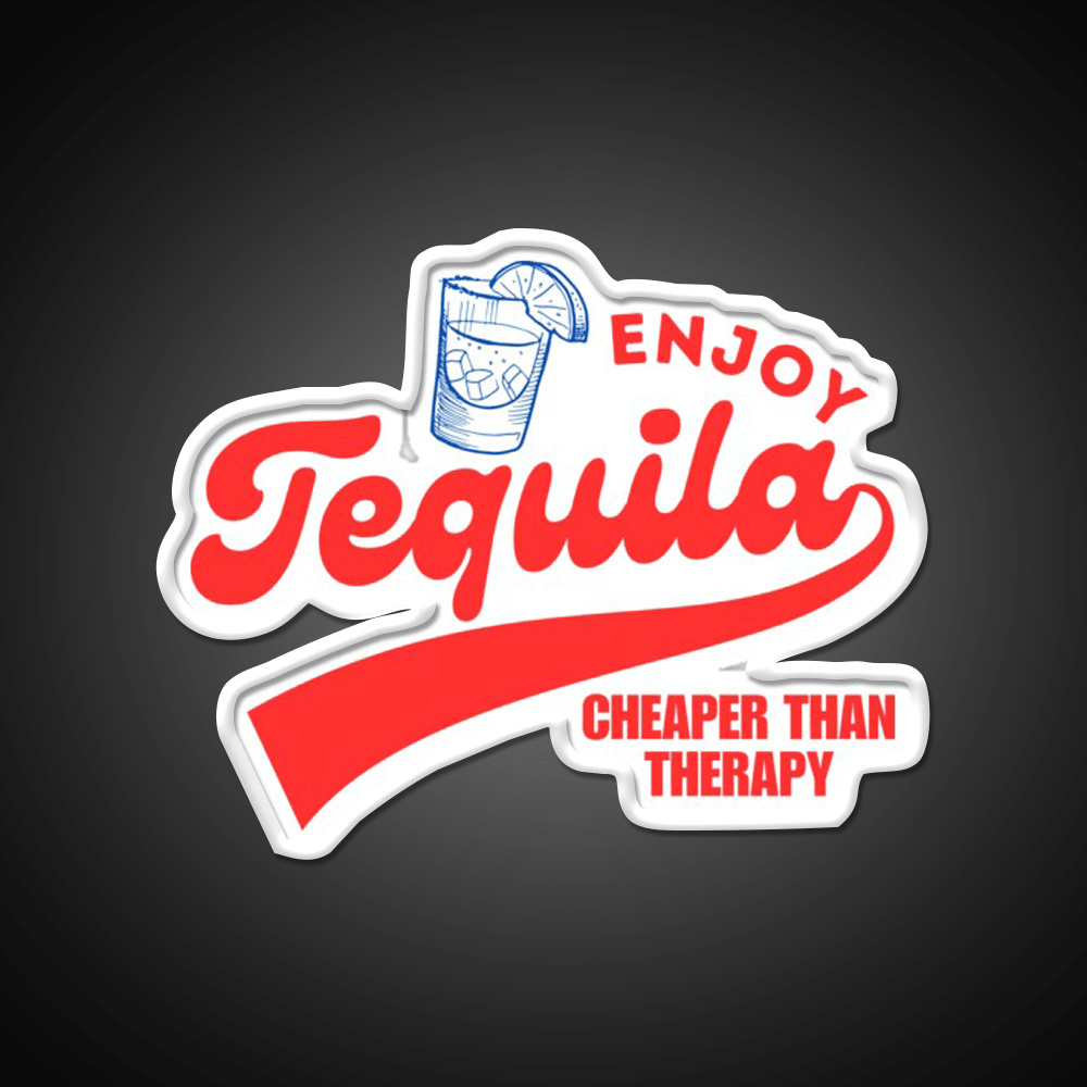 Enjoy Tequila Cheaper Than Therapy Party Drink Tequila Led Neon Sign Rgb Color - Shineneon
