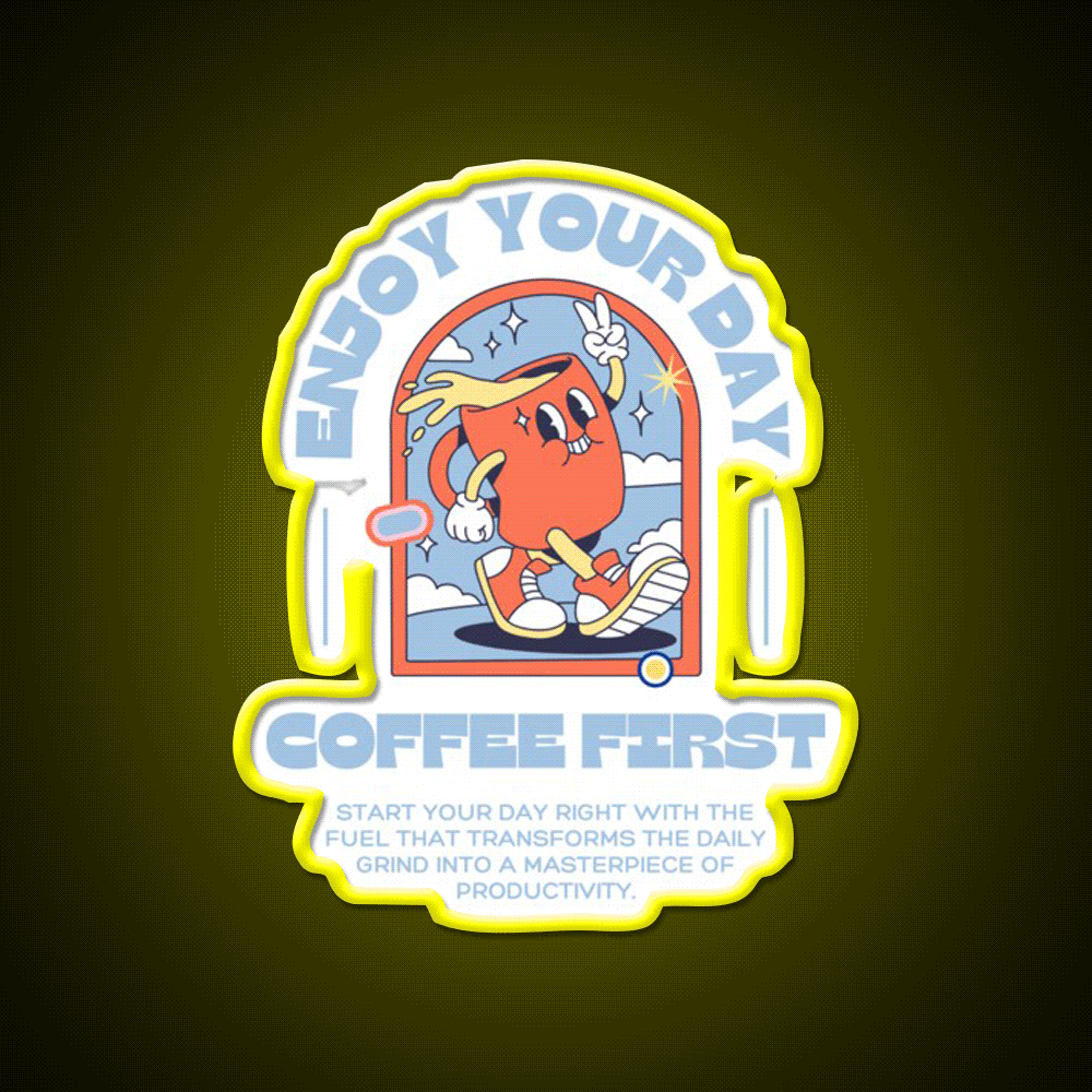 Enjoy Your Day Coffee First Cafe Led Neon Sign Espresso Bar Art Rgb Color