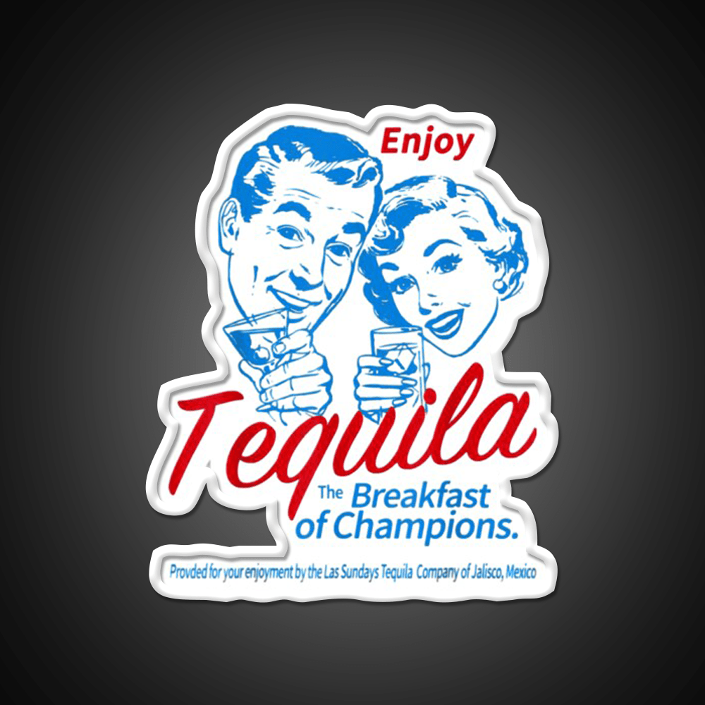 Enjoys Tequila The Breakfasts Of Championss Party Drink Tequila Led Neon Sign Rgb Color - Shineneon