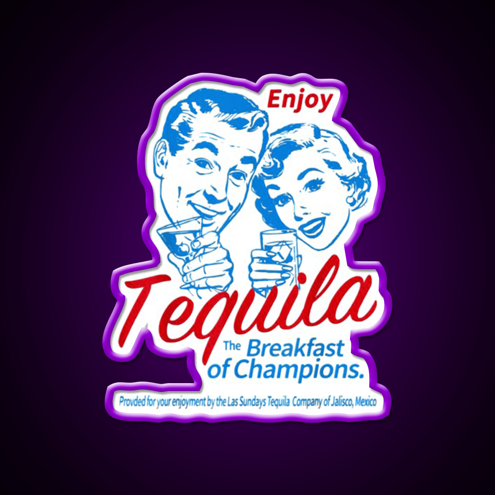 Enjoys Tequila The Breakfasts Of Championss Party Drink Tequila Led Neon Sign Rgb Color - Shineneon