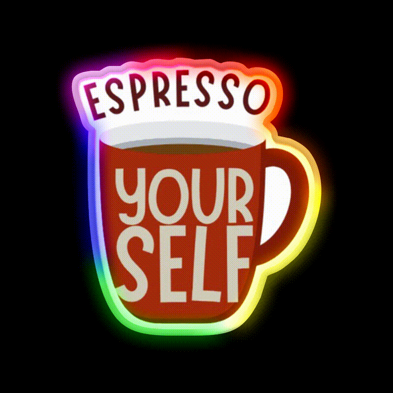 Espresso Yourself Cafe Led Neon Sign Espresso Bar Art For Coffee Shop Rgb Color