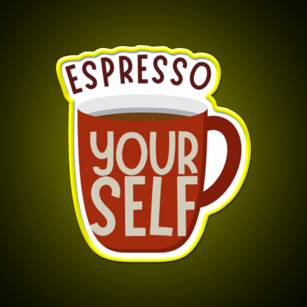 Espresso Yourself Cafe Led Neon Sign Espresso Bar Art For Coffee Shop Rgb Color