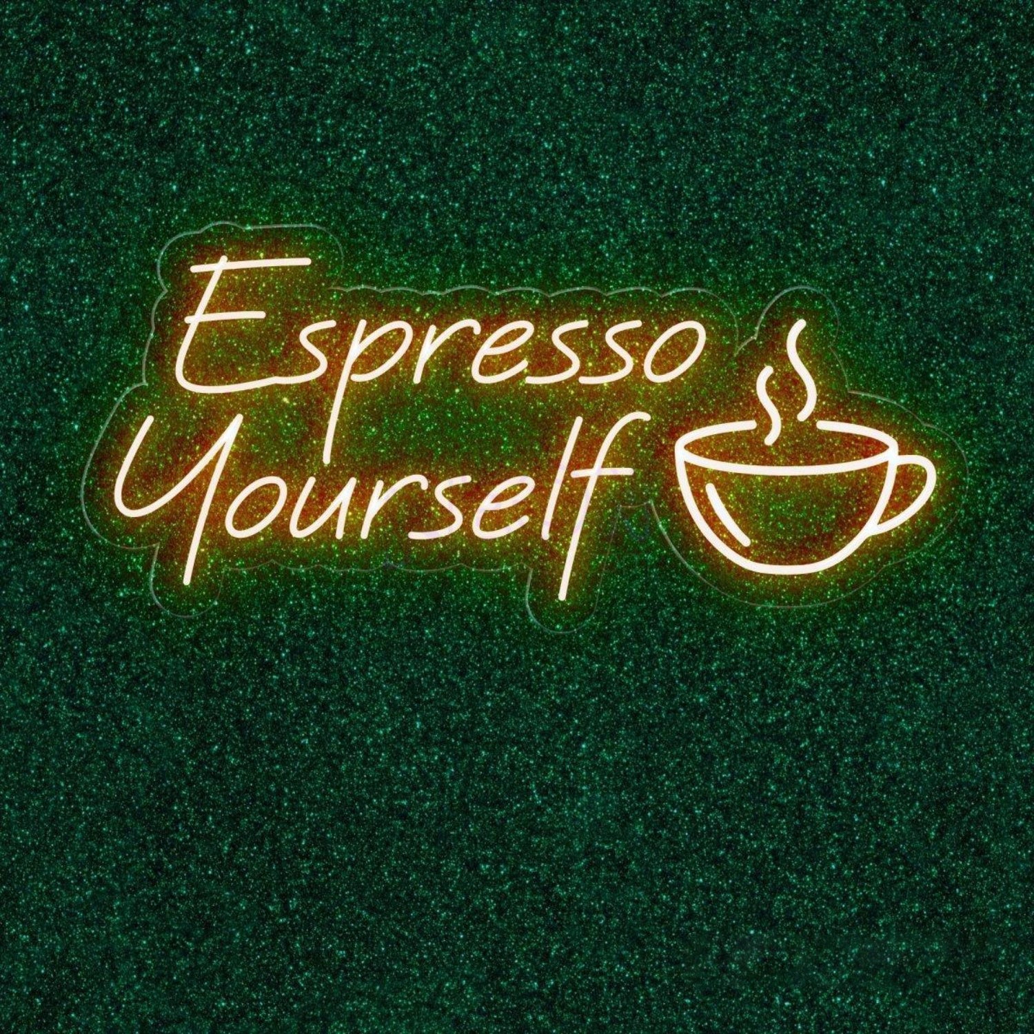 Espresso Yourself Coffee Cup Led Neon Sign For Cafe Window Decor | Shineneon