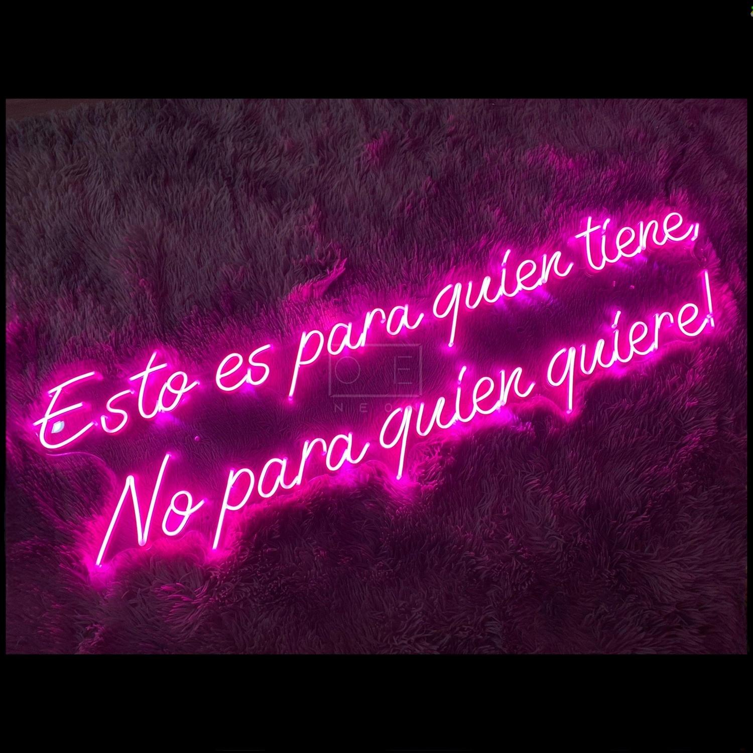 Esto Es Para Quien Tiene Vibrant Pink Led Neon Sign For Stylish Indoor Wall Art | Shineneon