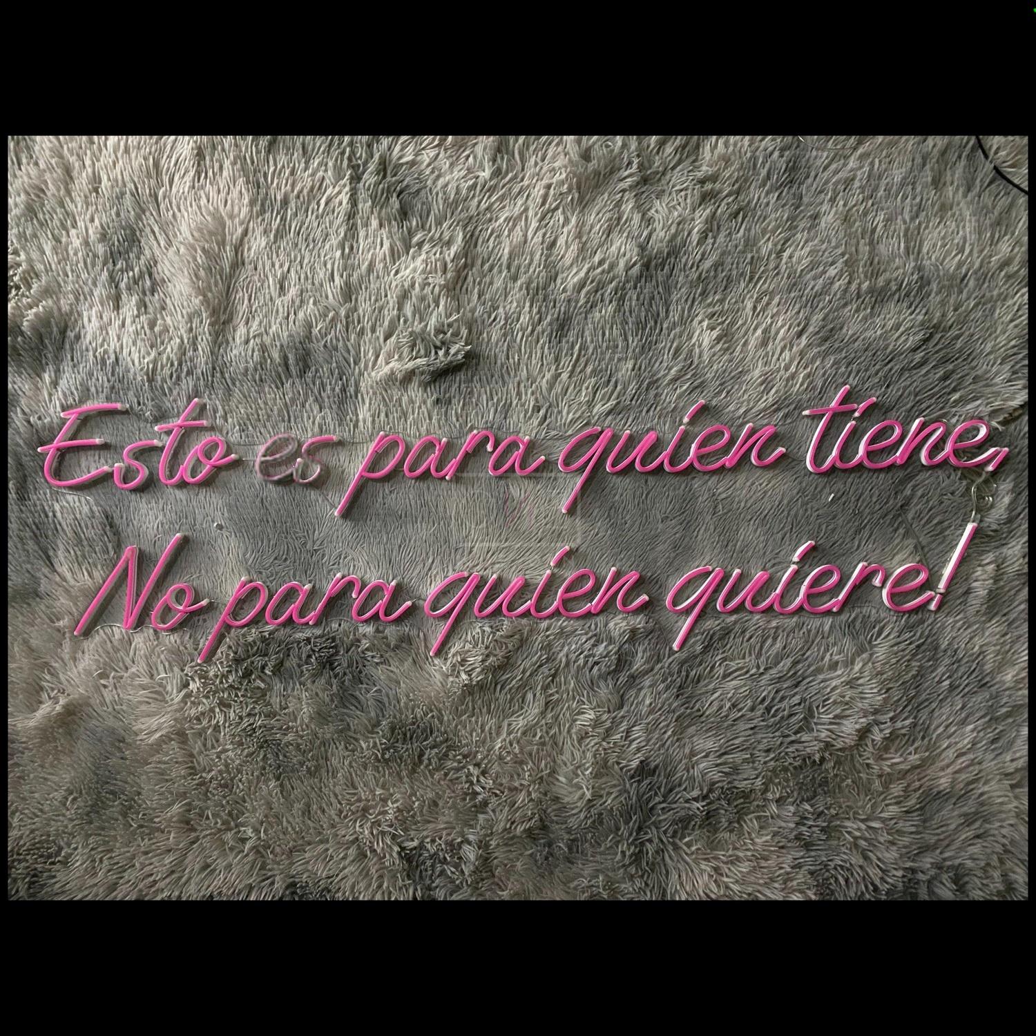 Esto Es Para Quien Tiene Vibrant Pink Led Neon Sign For Stylish Indoor Wall Art | Shineneon