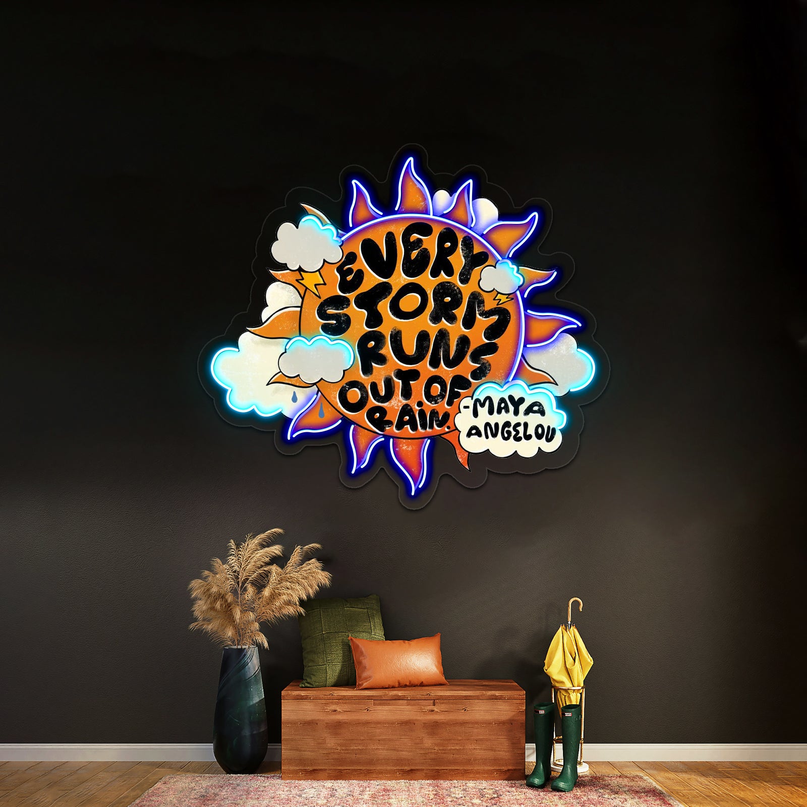 Every Storm Runs Out Of Rain Room Lights Neon