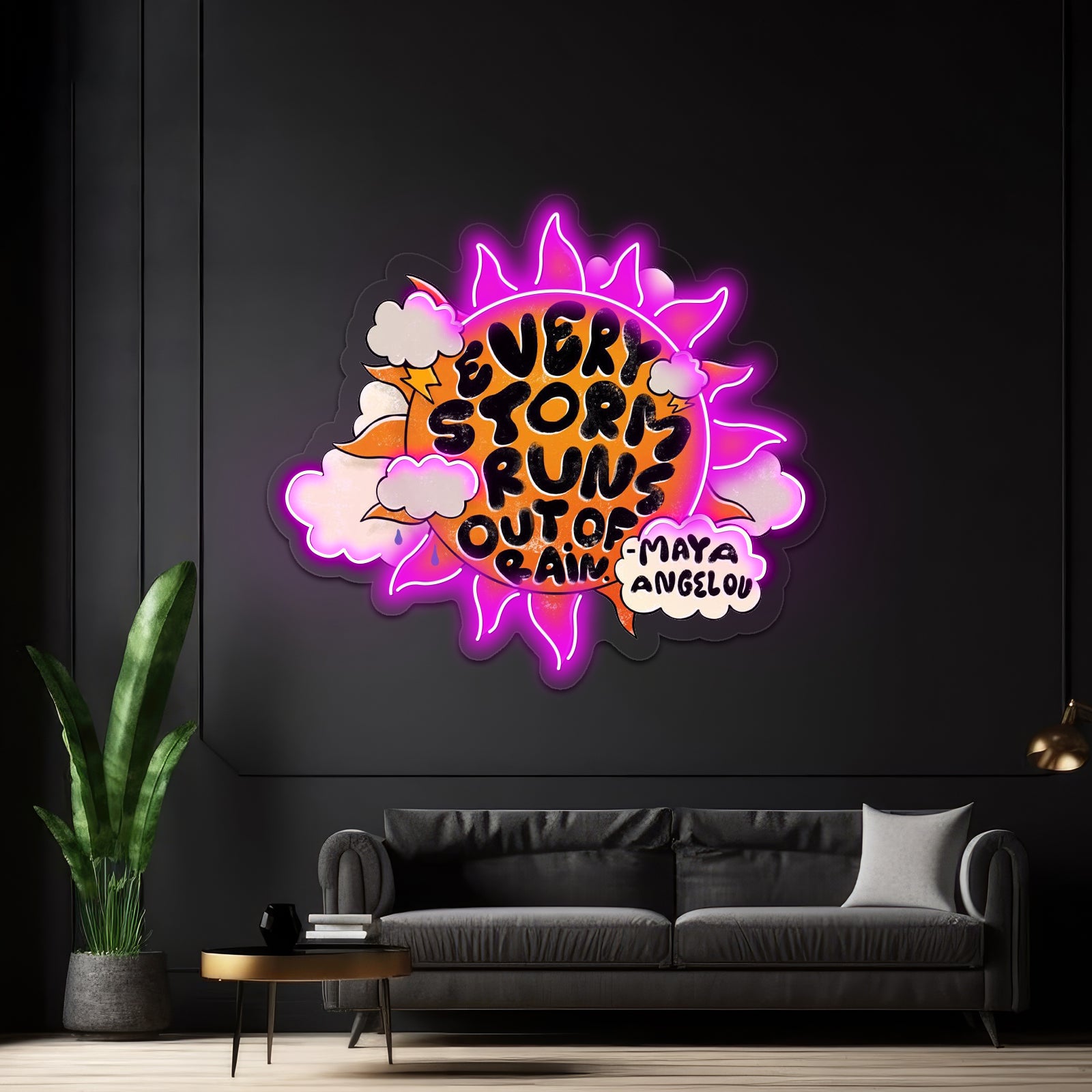 Every Storm Runs Out Of Rain Room Lights Neon