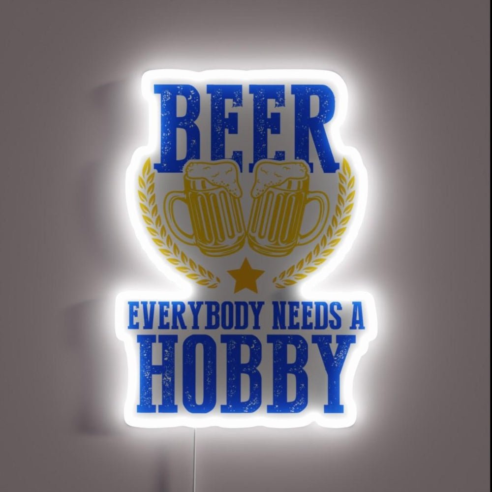 Everybody Needs A Hobby Craft Beer Brewer Rgb Led Neon Sign - Shineneon