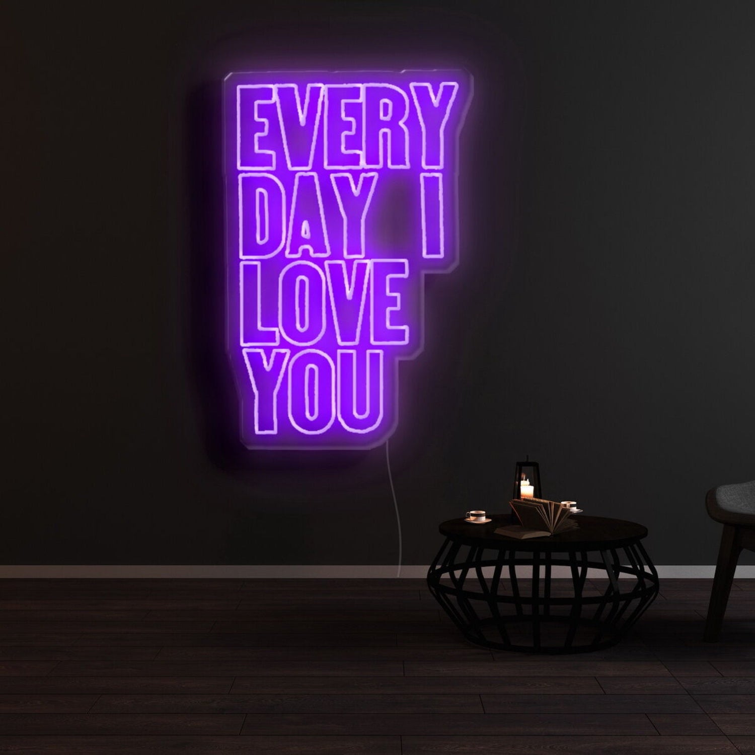 Everyday I Love You Neon Sign | Shineneon