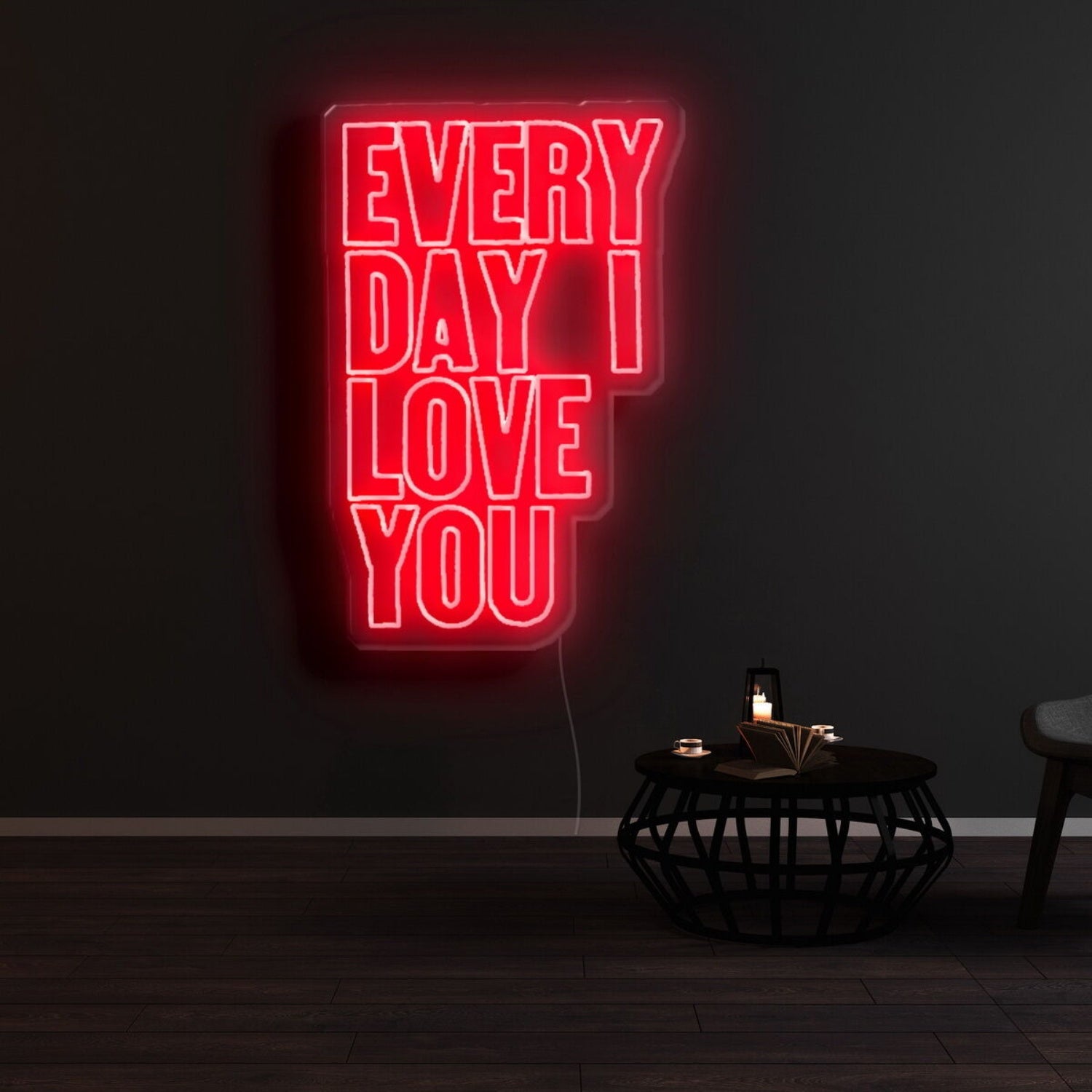 Everyday I Love You Neon Sign | Shineneon