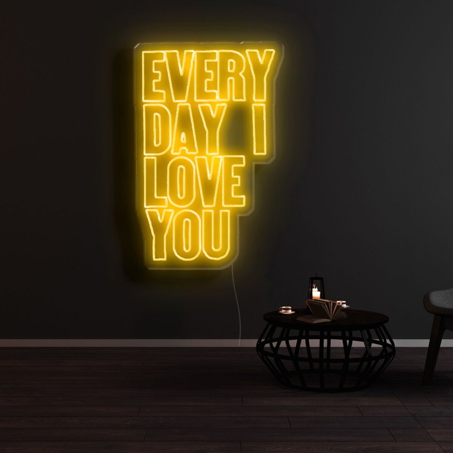 Everyday I Love You Neon Sign | Shineneon